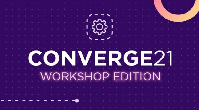 CONVERGE21 Workshop Edition Featured Image